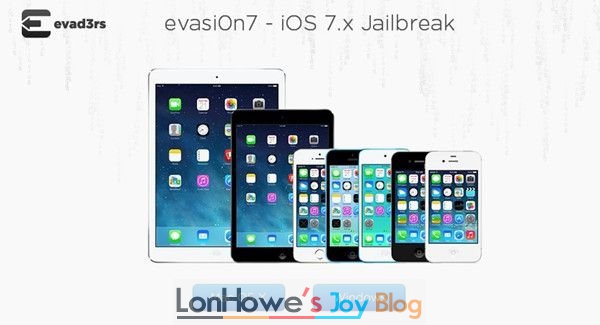 evasi0n7 1.0.7，iOS7.0.6完美越狱工具下载-LonHowe Blog